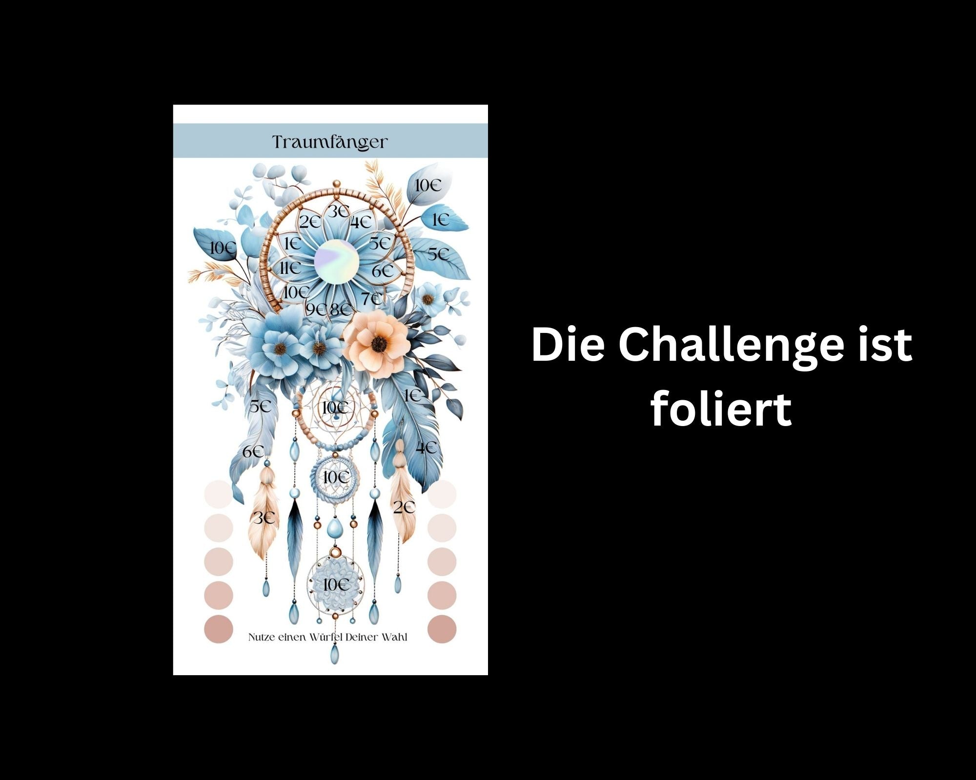 Traumfänger Sparchallenge foliert